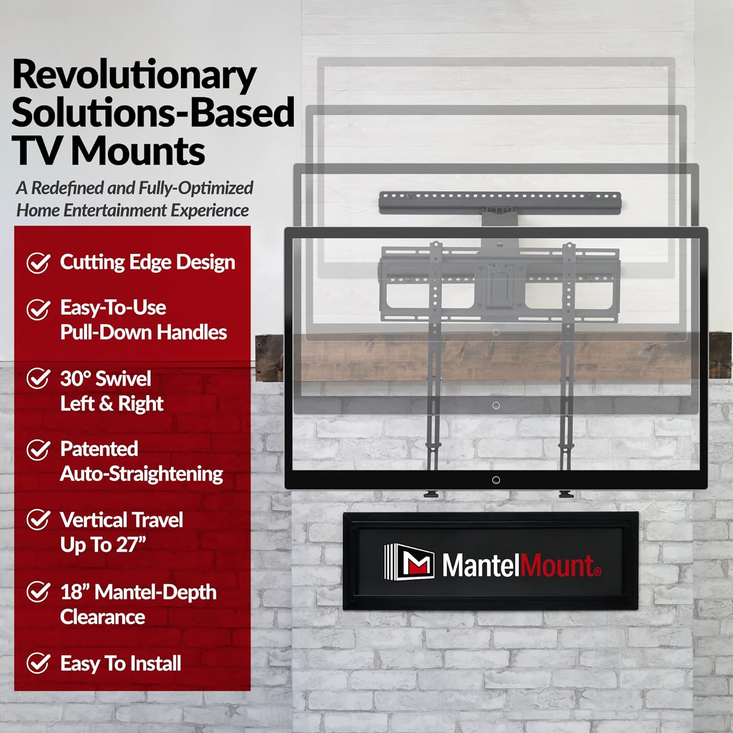 MantelMount MM340 Standard Pull Down TV Mount